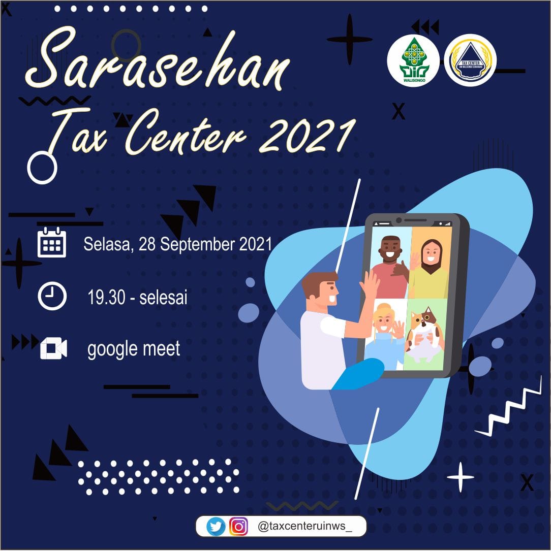 Siapkan Program Kerja 2021-2022: Tax Center UIN Walisongo selenggarakan Sarasehan