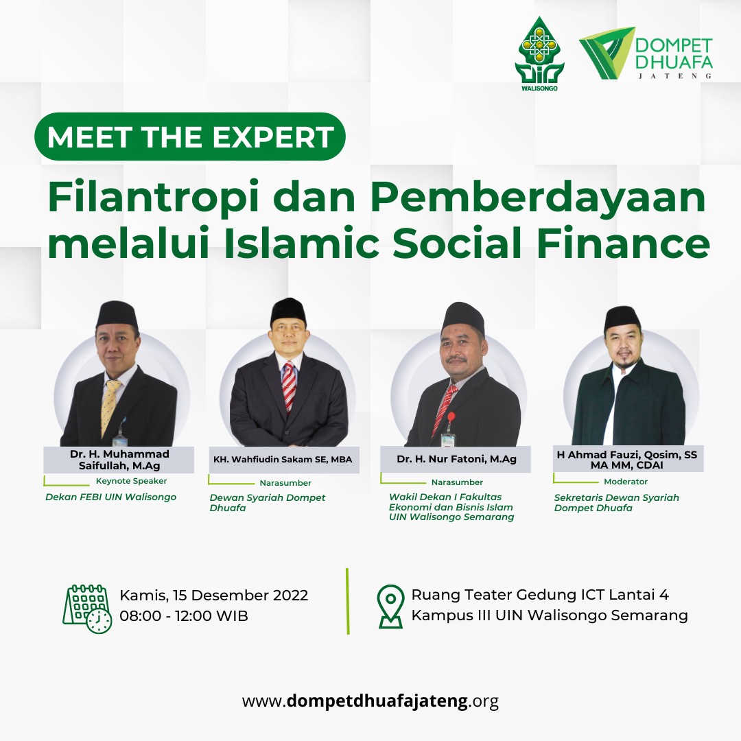 Bersinergi dengan Dompet Dhuafa, FEBI UIN Walisongo Semarang Selenggarakan Seminar Filantropi dan Pemberdayaan Melalui Islamic Social Finance