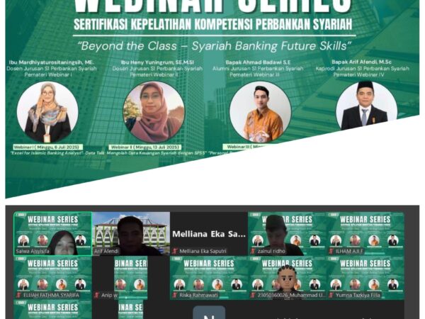 Webinar Series Prodi Perbankan Syariah UIN Walisongo: "Sertifikasi Kepelatihan Kompetensi Perbankan Syariah: Beyond the Class – Syaria Banking Future Skills"