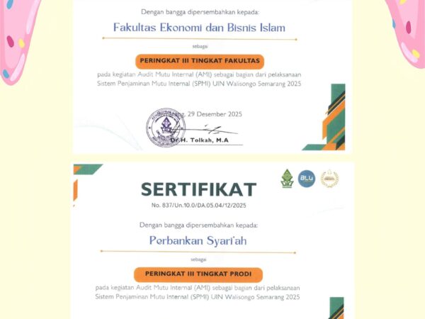 FEBI UIN Walisongo dan Prodi Perbankan Syariah  Raih Peringkat 3 dalam Audit Mutu Internal 2025 Lembaga Penjaminan Mutu