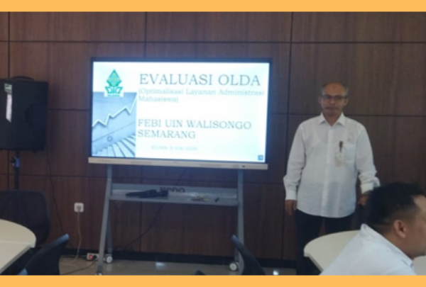 FEBI UIN Walisongo Gelar Evaluasi OLDA untuk Tingkatkan Kualitas Layanan Akademik dan Kemahasiswaan